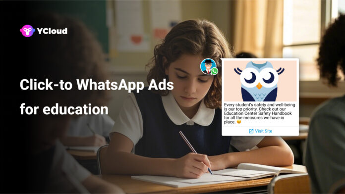 Click-to WhatsApp Ads for education