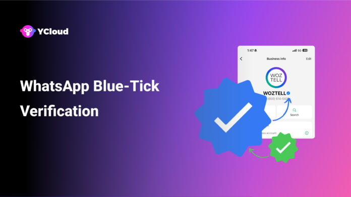 WhatsApp Blue Tick Verification